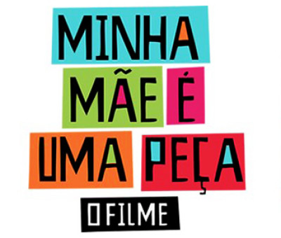 @Dica de Filme | Minha Mãe É Uma Peça